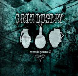 Grindustry : Execute Promo 66
